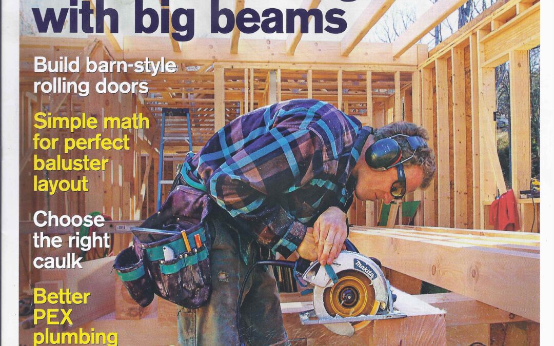 Fine Homebuilding 2017 — Hybrid Timber-Frame